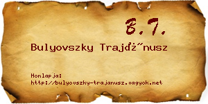 Bulyovszky Trajánusz névjegykártya